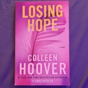 'Losing Hope' Colleen Hoover